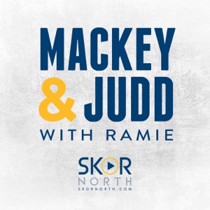 Mackey & Judd w/ Ramie on SKOR North - a Minnesota Sports Podcast