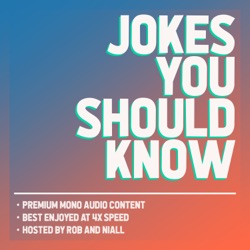 Jokes You Should Know Episode 001