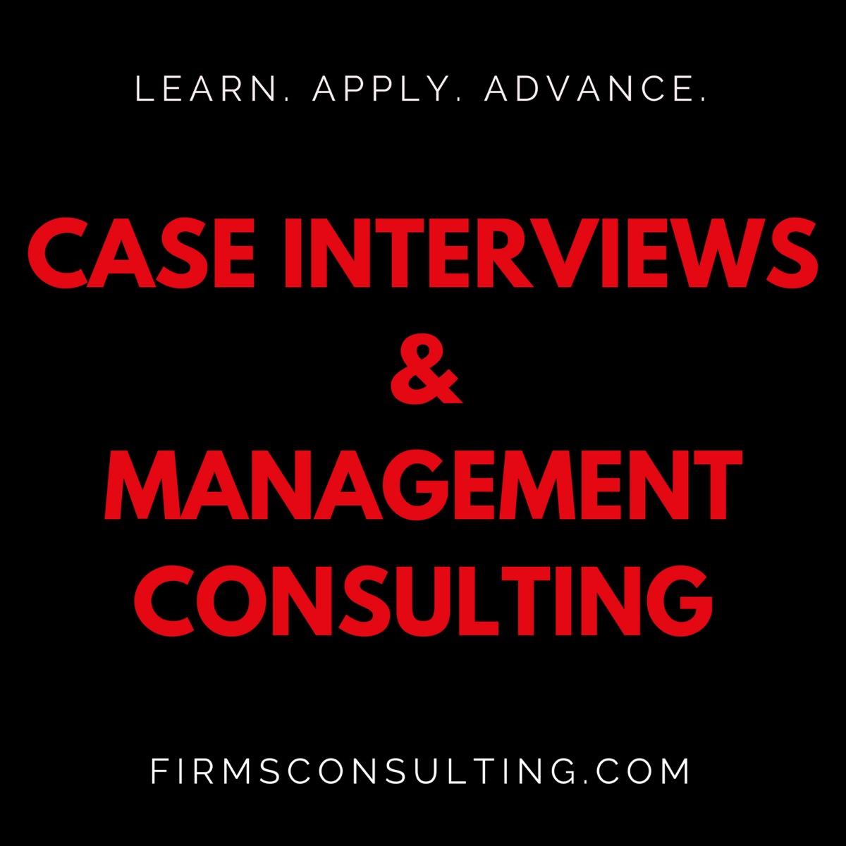 Case Interview Preparation Management Consulting Strategy Critical Thinking Podcast Podtail