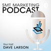 SMT Marketing Podcast artwork