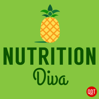The Nutrition Diva's Quick and Dirty Tips for Eating Well and Feeling Fabulous podcast