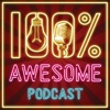 100% Awesome Podcast artwork