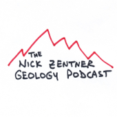 The Nick Zentner Geology Podcast - Nick Zentner