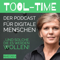 Tool-Time - Der Podcast für digitale Menschen und solche, die es werden wollen podcast