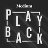 Medium Playback artwork