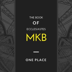 MKB Vol.1 <The Book of Ecclesiastes >