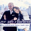 We Are Clueless: An Unofficial Guide to Fashion, Health, and Style artwork