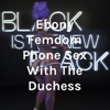 Ebony Femdom Phone Sex With The Duchess artwork