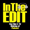 In The Edit - The Film & TV Making-of Podcast artwork