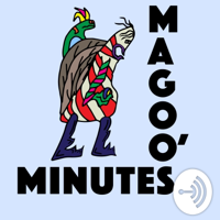 Magoo’s Minutes podcast