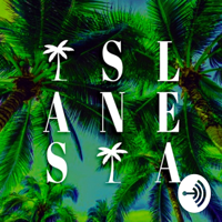 Islanesian Experience podcast