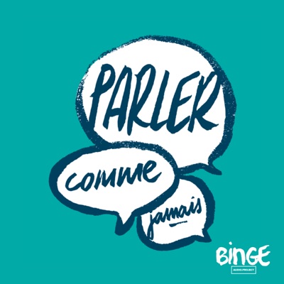 Parler comme jamais Parler comme jamais