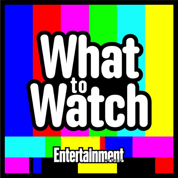 EW’s What to Watch EW’s What to Watch