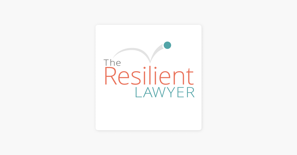 Resilience For Anxious Students >> The Resilient Lawyer With Jeena Cho On Apple Podcasts Resilience For Anxious Students >> The Resilient Lawyer With Jeena Cho On Apple Podcasts