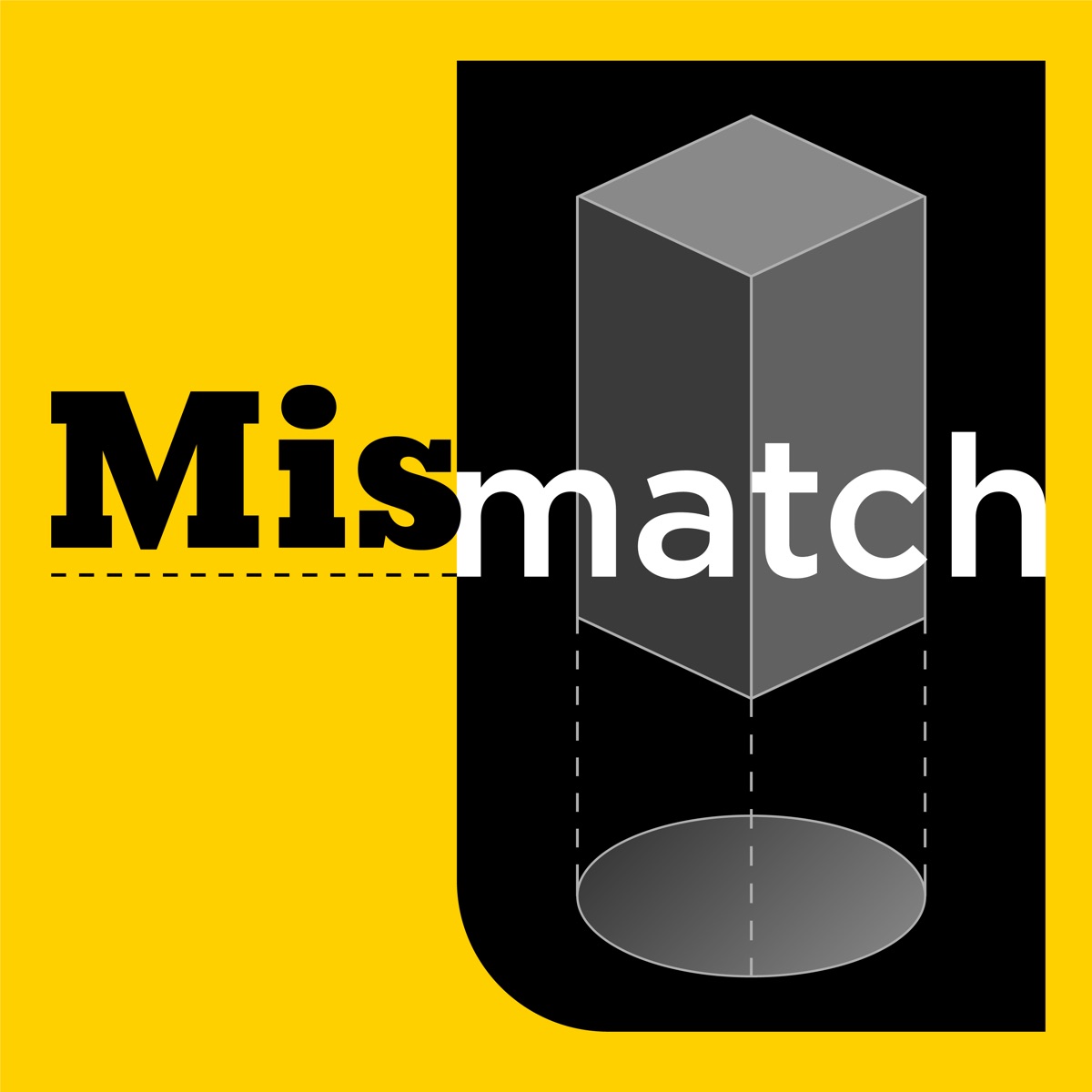 Introducing Mismatch – Mismatch – Podcast – Podtail