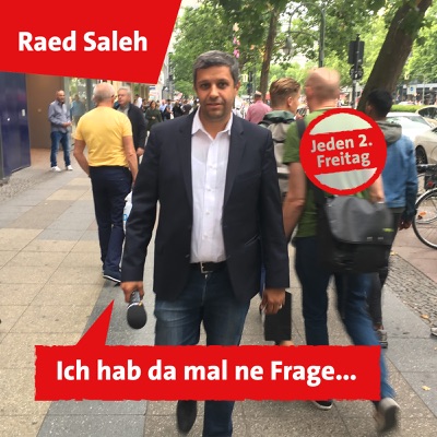Raed Saleh: Ich hab da mal ne Frage Raed Saleh: Ich hab da mal ne Frage