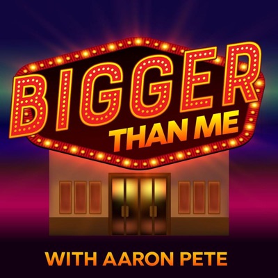 BIGGER THAN ME PODCAST BIGGER THAN ME PODCAST