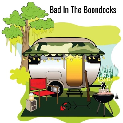 Bad In The Boondocks Bad In The Boondocks