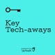 Key tech-aways 