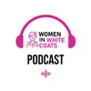 Women in White Coats Podcast artwork