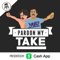 Pardon My Take