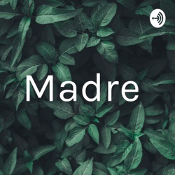 Madre 