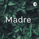 Madre