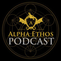 Alpha Ethos podcast