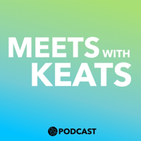 Meets with Keats podcast