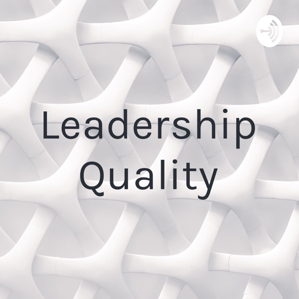Leadership Quality Artwork