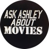Ask Ashley About Movies artwork