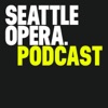 Seattle Opera Podcast artwork