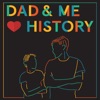 Dad and Me Love History artwork