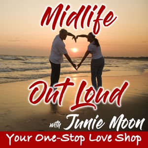Midlife Love Out Loud podcast