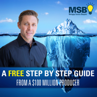 Mortgage Marketing, Motivation and Sales: Mortgage Success Blueprint podcast