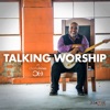 Talking Worship Podcast artwork