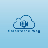 SalesforceWay podcast