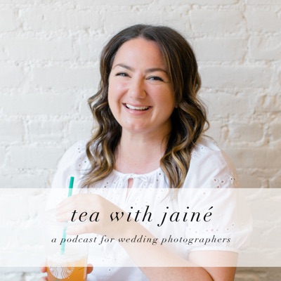 Tea With Jainé Tea With Jainé