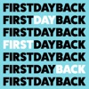 First Day Back artwork