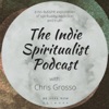 Chris Grosso The Indie Spiritualist artwork