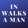 In walks a man artwork