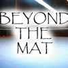 Beyond The Mat artwork