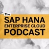 The SAP HANA Enterprise Cloud Podcast