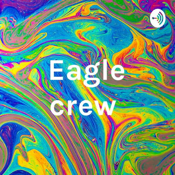 Eagle crew Artwork