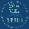 Clare Talks Rubbish Podcast artwork