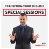 Transform Your English Special Sessions PODCAST artwork
