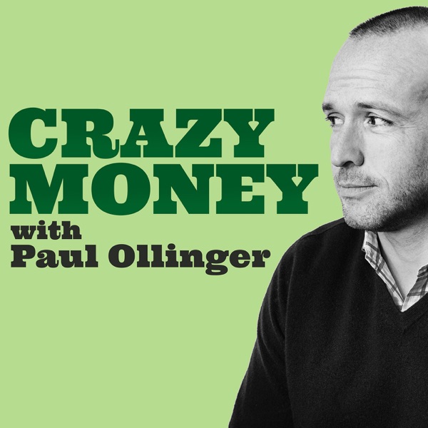 Crazy Money with Paul Ollinger Artwork