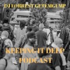 DJ Forrest Getemgump's Podcast artwork