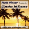 Matt Pincer Trance Classics artwork