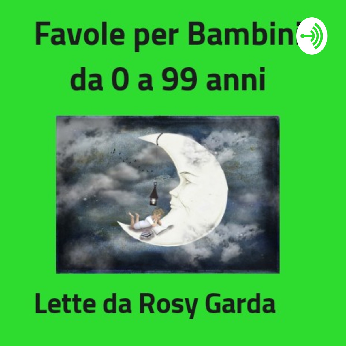 Favole per Bambini 0 – 3 anni: Le più Belle Favole della